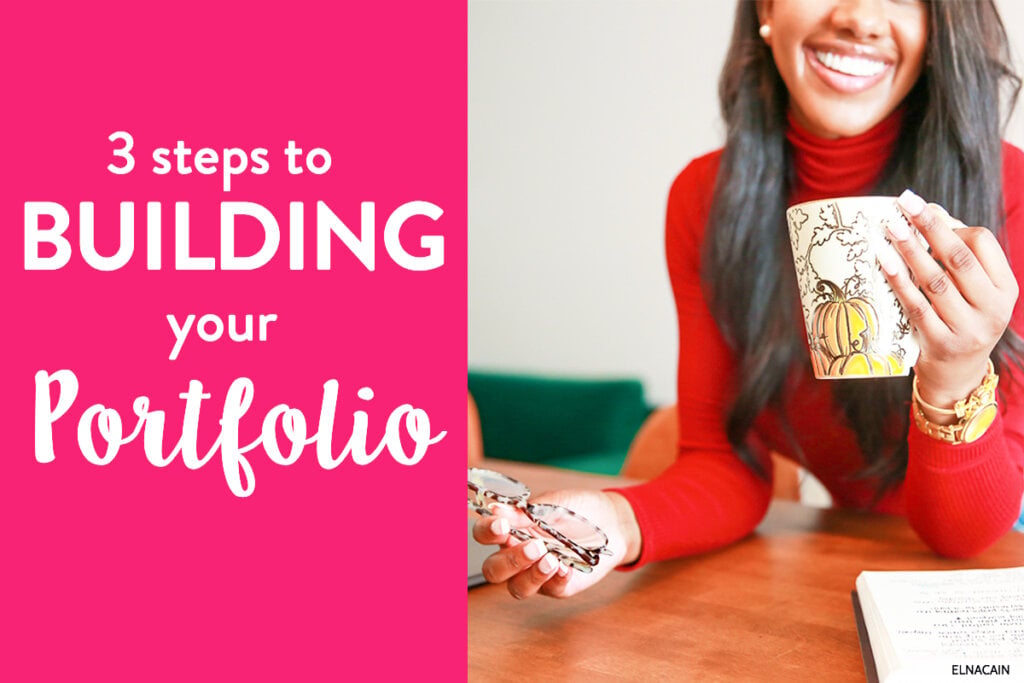 Be a Freelance Writer: 3 Steps to Building Your Portfolio