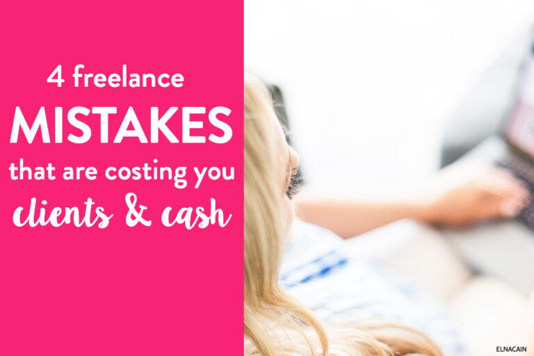 Discover These 4 Freelance Mistakes That Are Costing You Clients and Cash