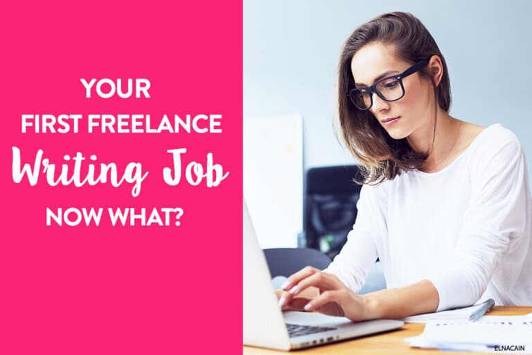 Your First Freelance Writing Job…Now What (My First Client)?