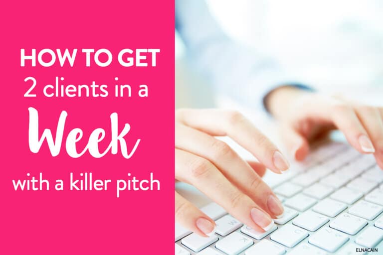 How to Get 2 High Paying Freelance Clients in 7 Days (With a Killer Pitch)