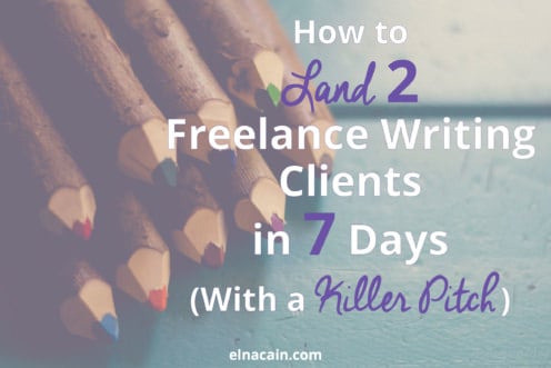 How To Get Freelance Writing Clients Begging To Hire You Make A