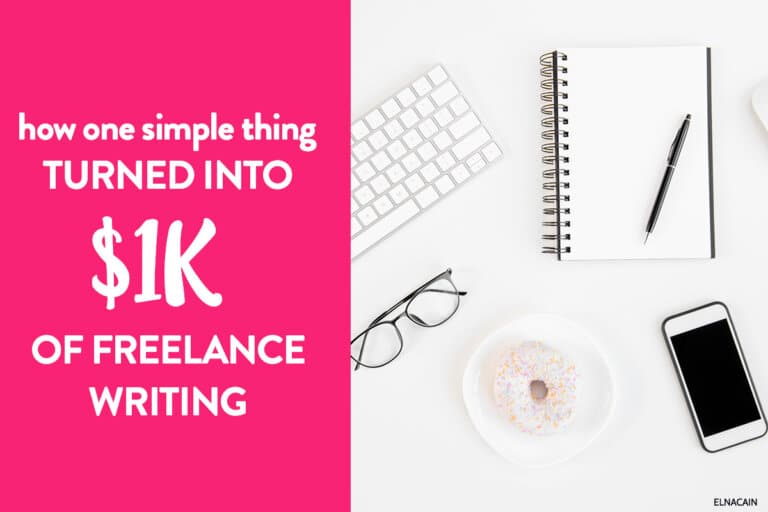 How One Simple Thing Turned Into $1k of Freelance Writing Business