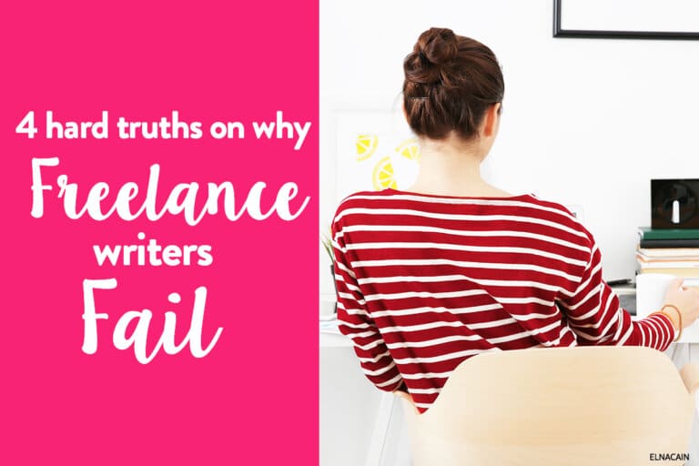 4 Hard Truths on Why Freelance Writers Fail (& Now Hate Freelance Writing)