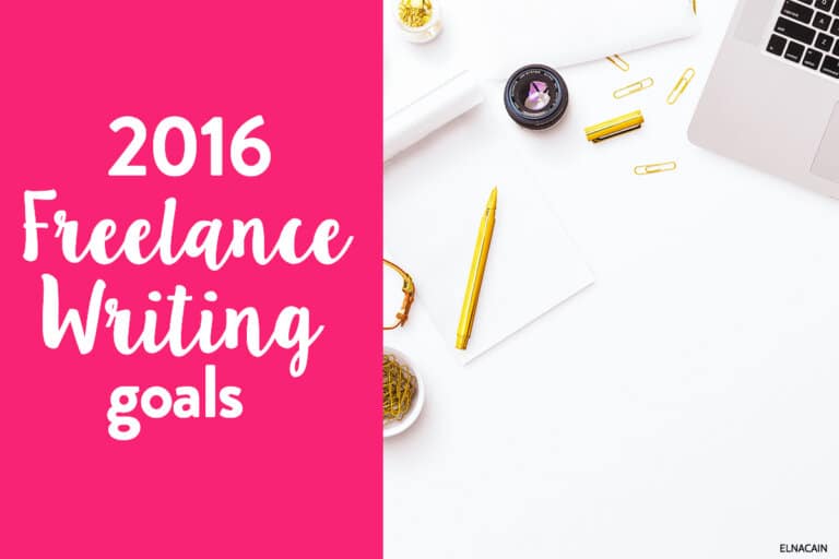 My 2016 Freelance Writing Goals