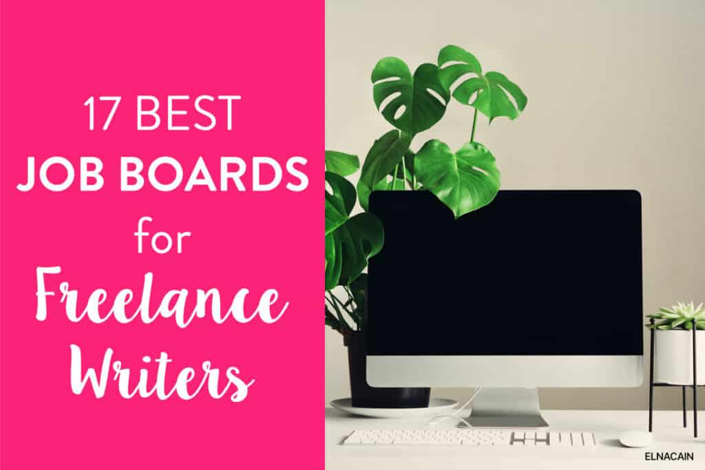 17 Best Freelance Writing Job Boards