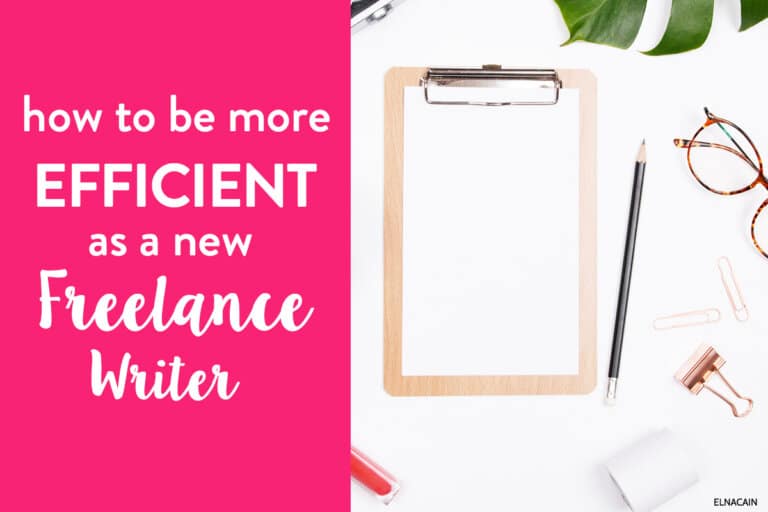 How to Be More Efficient as a New Freelance Writer (Video)