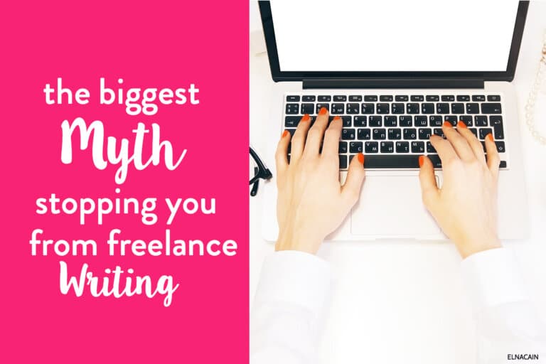 The Biggest Myth About Freelance Writing That’s Stopping You From Succeeding