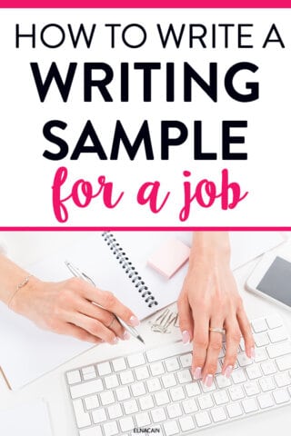 How to Easily Write a Writing Sample for a Job (Examples Included ...