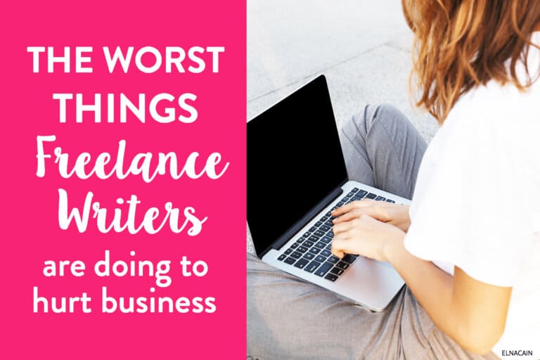 The Worst Things Freelance Writers Are Doing to Lose Business