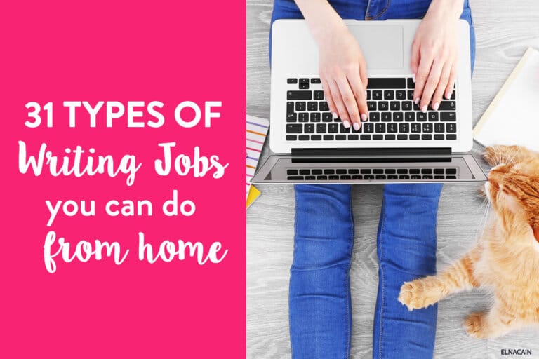 31 Types of Writing Jobs from Home (With Minimal Effort to Start)