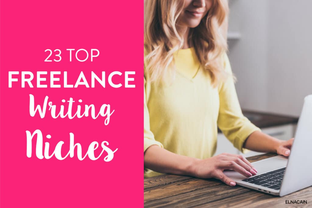 35 High Paying Freelance Writing Niches for 2024 (Yearly Salaries)