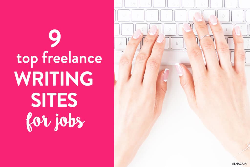 10+ Best Freelance Writing Sites to Find Jobs in 2024