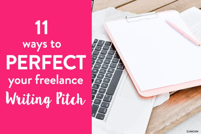 11 Ways to Perfect Your Freelance Writing Pitch