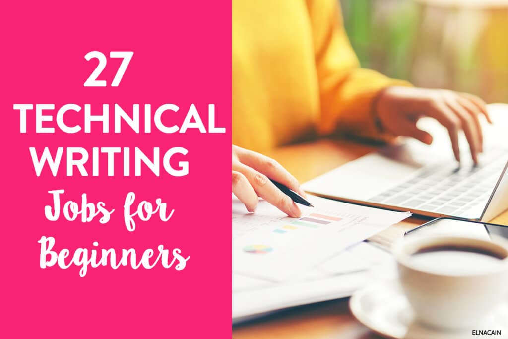 27 Technical Writing Jobs For Beginners Elna Cain