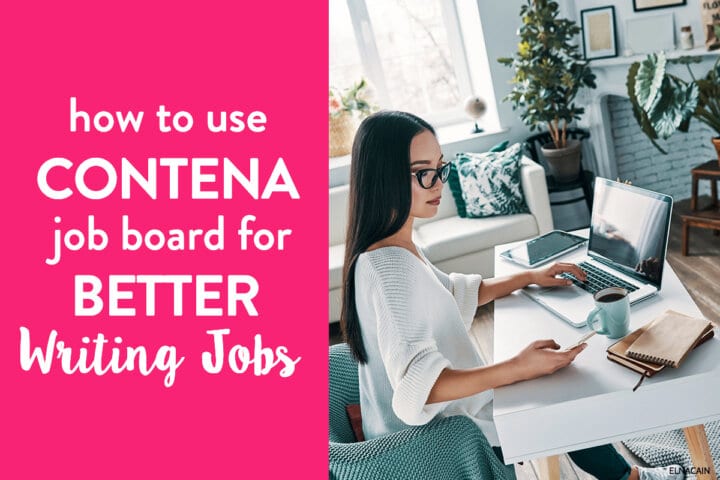 Contena Job Board: Finding and Landing Writing Jobs - Elna Cain