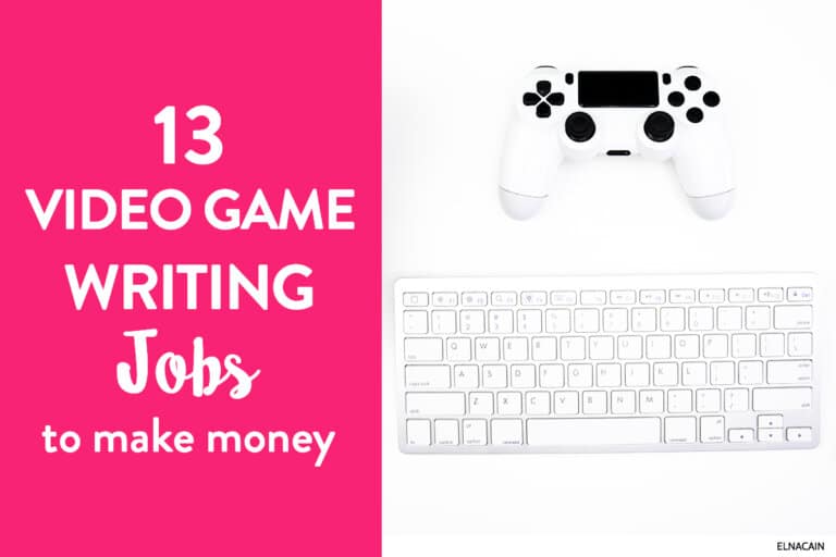 13 Video Game Writing Jobs For The Gamer In You