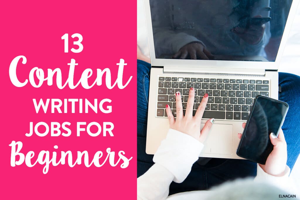 13 Content Writing Jobs for Complete Beginners