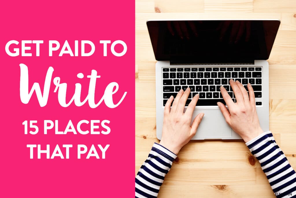 Get Paid to Write: 7 Steps to More Money