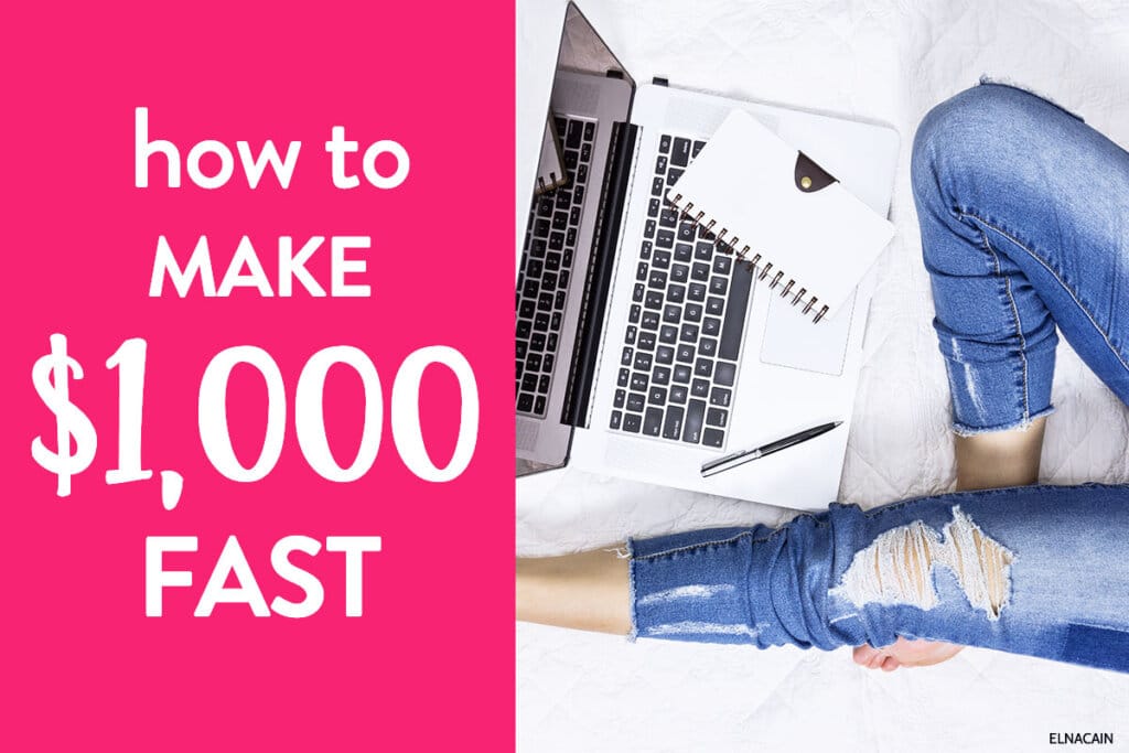 How to Make $1,000 Fast as a Freelance Writer