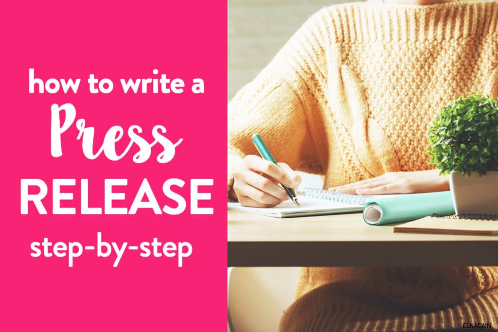 How to Write a Press Release Step-By-Step