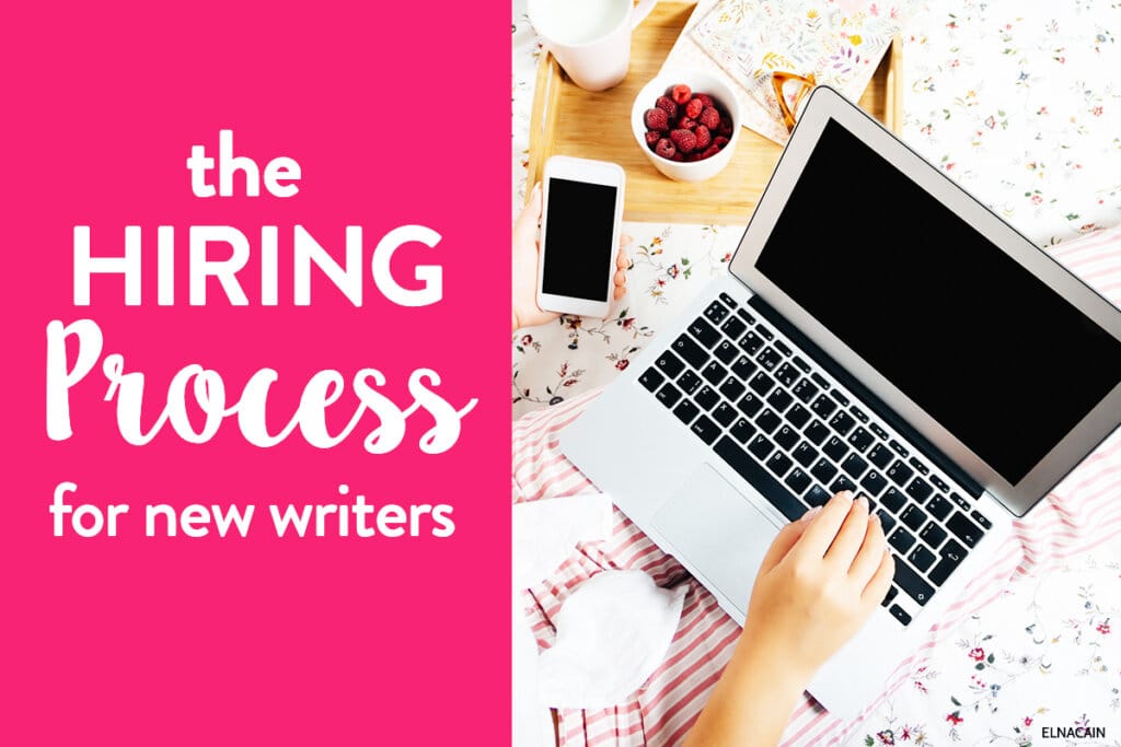 What Is the Hiring Process for Your First Freelance Writing Job?