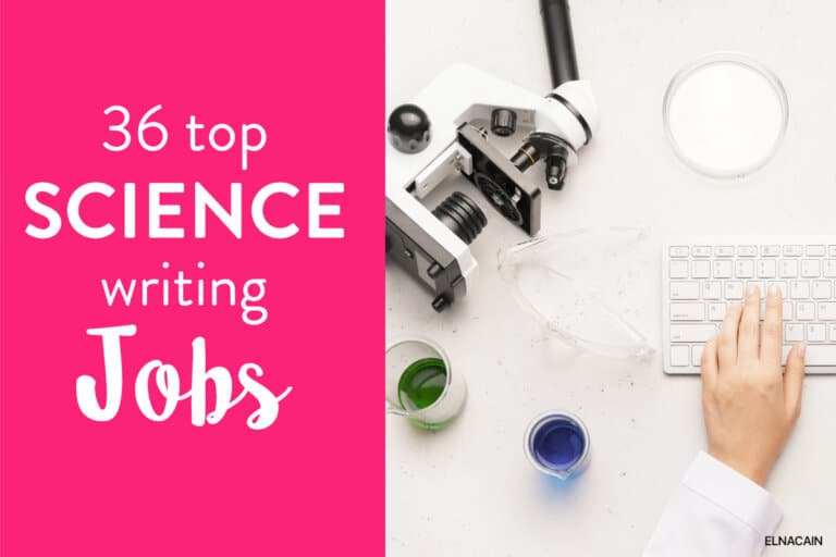 36 Top Science Writing Jobs (Become a Science Writer)