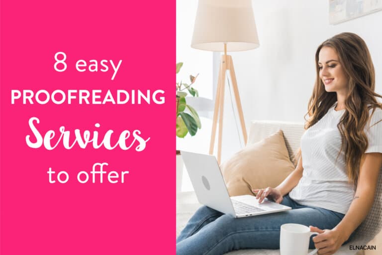 8 Proofreading Services You Can Offer Right Away