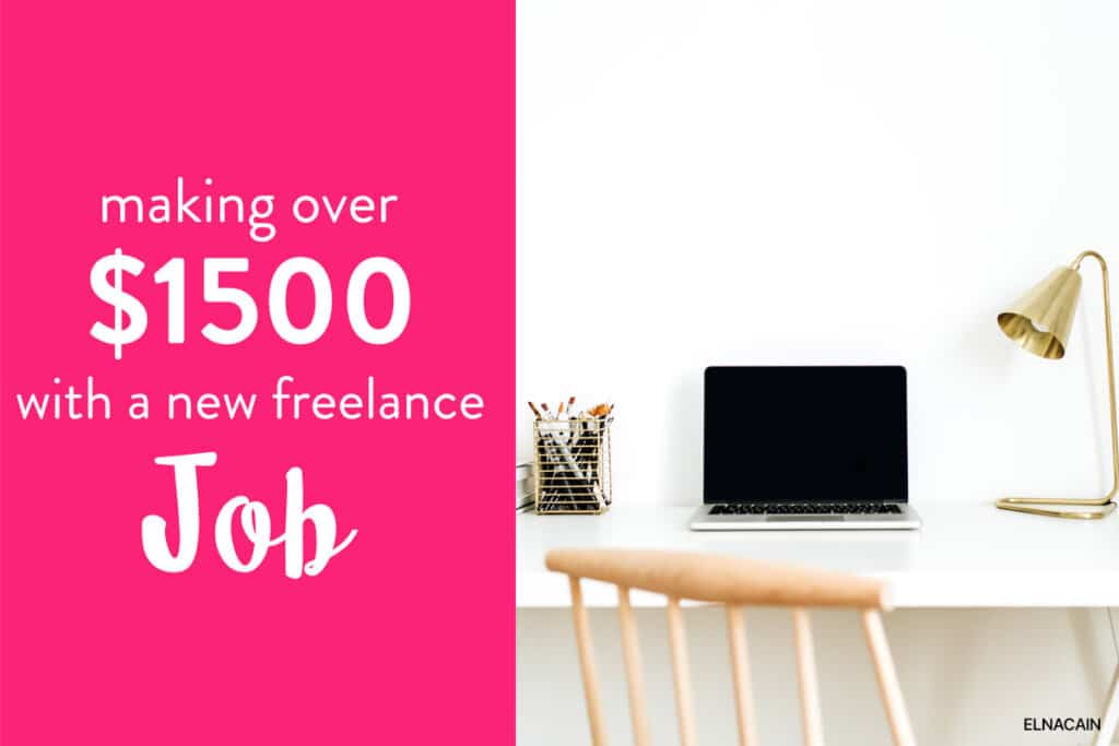 How I Made Over $1,500 From a New Freelance Writing Job in 2021 (Yes I Still Get Paid to Write)
