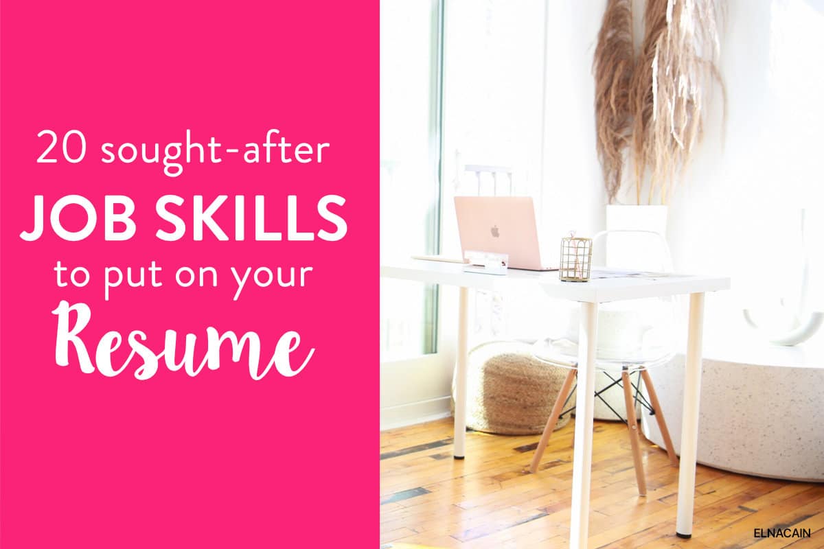 20 Sought-After Skills to Put on a Resume (According to LinkedIn)