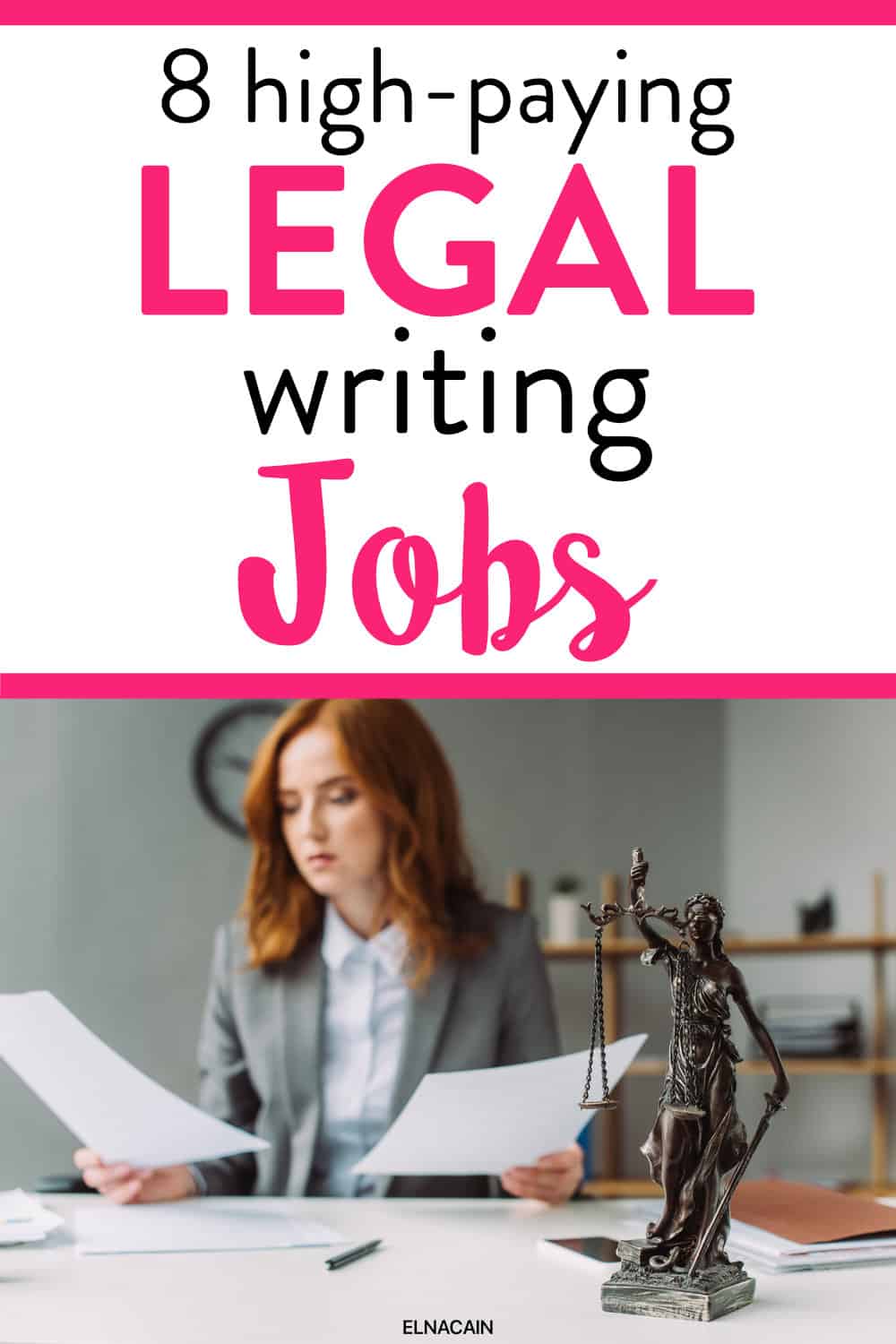 8 Legal Writing Jobs That Pay Big Elna Cain