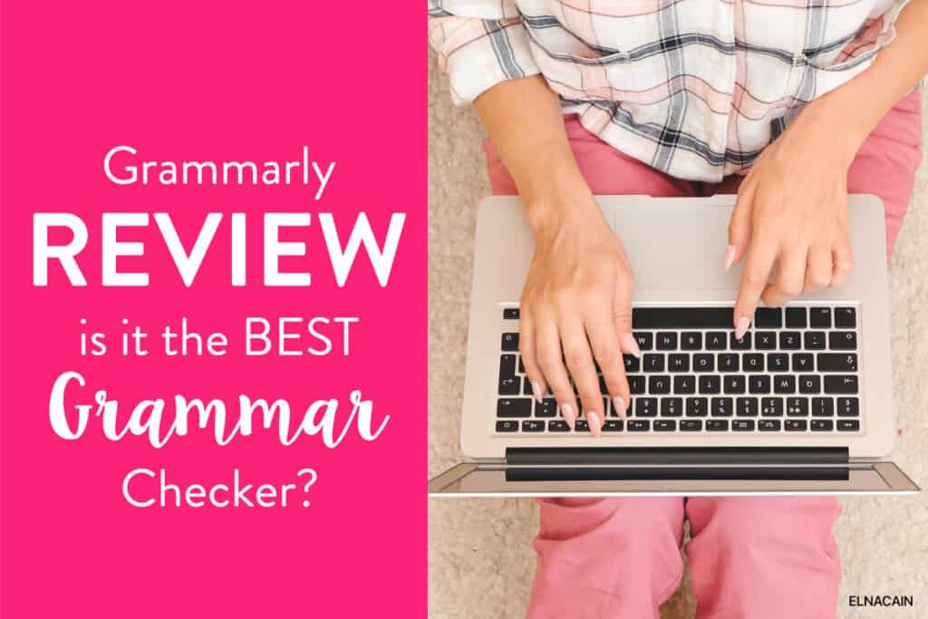 Grammarly Review 2022: Is It Better to Get Premium? Best Grammar Checker?