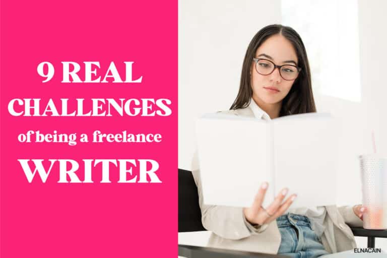9 REAL Challenges of Being a Freelance Writer (& How to Overcome Them)