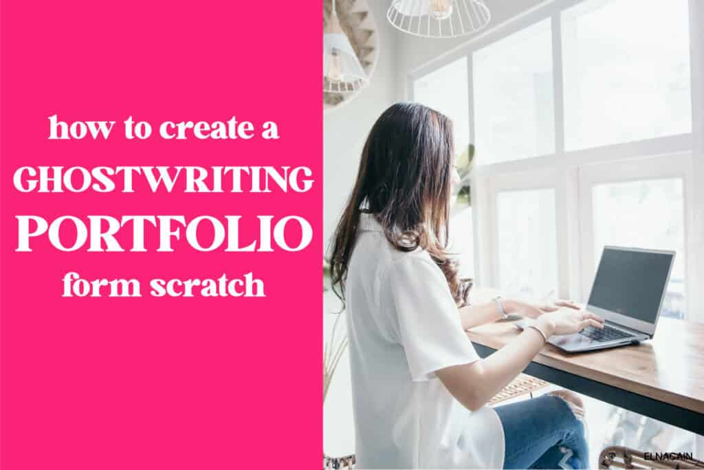 How to Create a Ghostwriting Portfolio from Scratch