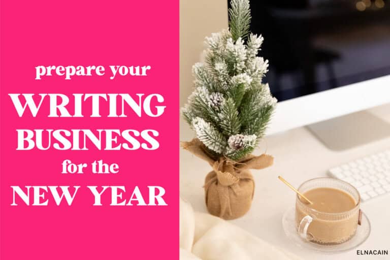 7 Ways to Prepare Your Freelance Business for the New Year (And Earn More)