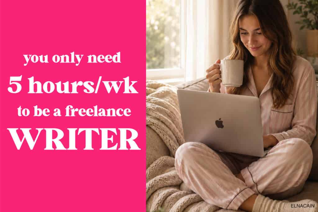 Build a Freelance Writing Business in 5 Hours a Week (Step-by-Step Plan)