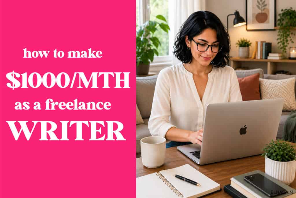 How to Make $1,000 a Month Freelance Writing + Examples