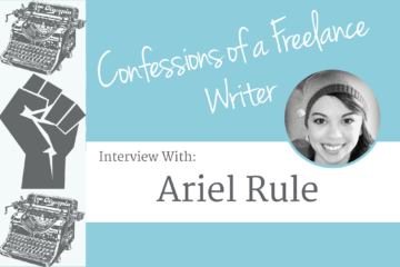 Confessions of a Freelance Writer: Interview with Ariel Rule - Learn how this WAHM became a success working from home!