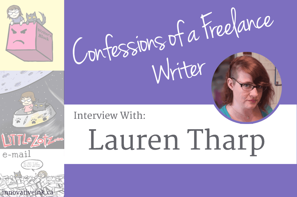 Confessions of a Freelance Writer: Interview with Lauren Tharp