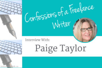 Confessions of a Freelance Writer: Interview with Paige Taylor