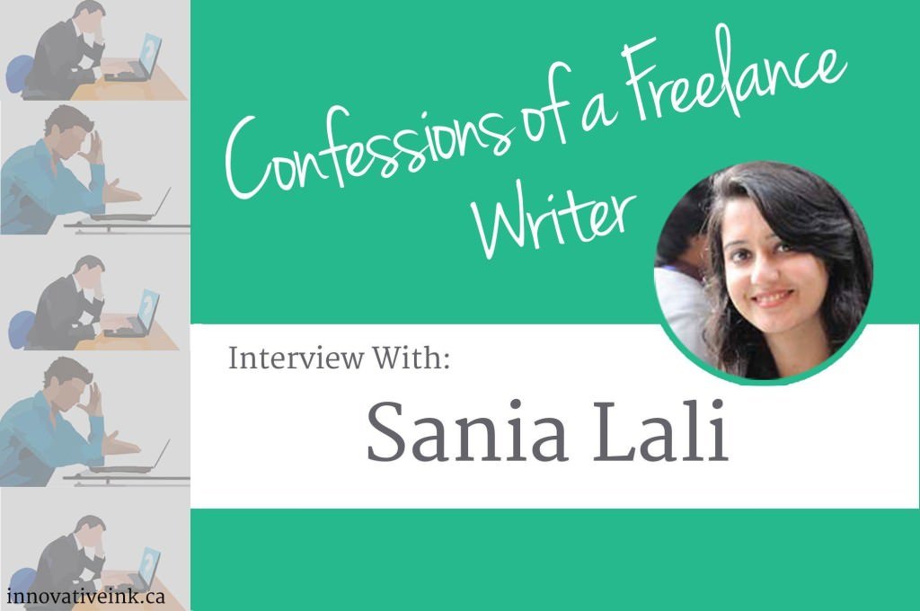 Confessions of a Freelance Writer: Interview with Sania Lali